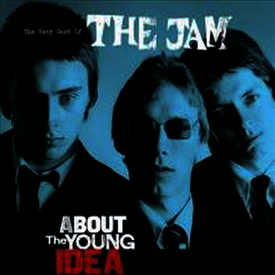 Jam — About The Young Idea: The Very Best Of The Jam (Gatefold Cover) 앨범 커버