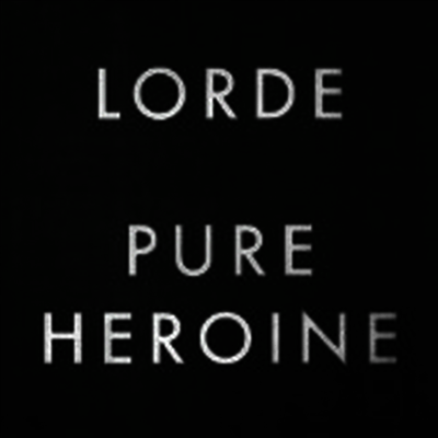 Lorde — Pure Heroine (Gatefold Cover) 앨범 커버