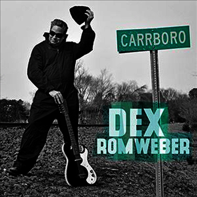 Dex Romweber — Carrboro (Limited Edition) 앨범 커버