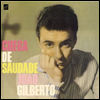 Joao Gilberto - Chega de Saudade (Remastered)(CD)