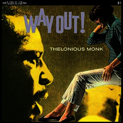 Thelonious Monk — Way Out (Remastered)(Bonus Track) 앨범 커버