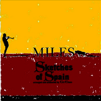 Miles Davis — Sketches Of Spain 앨범 커버