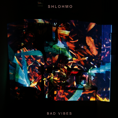 Shlohmo — Bad Vibes (Gatefold) 앨범 커버