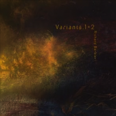 Richard Barbieri — Variants 1+2 (Gatefold) 앨범 커버