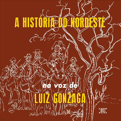 Luiz Gonzaga - A Historia Do Nordeste / O Nordeste Na Voz De / Lua (Limited Edition)(Digipack)(CD)