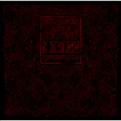 Babymetal,베이비메탈 — Live~Legend I、D、Z Apocalypse~ 앨범 커버