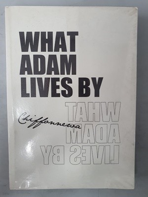 WHAT ADAM LIVES BY 