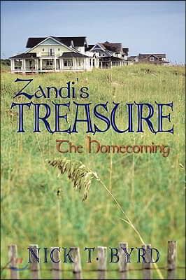 Zandi's Treasure: The Homecoming