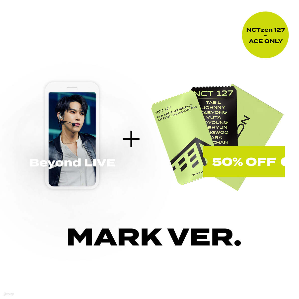 [NCTzen 127 ACE ONLY] [MARK] Beyond LIVE 관람권 + SPECIAL AR TICKET SET Beyond LIVE - NCT 127 ONLINE FANMEETING &#39;OFFICE : Foundation Day&#39;