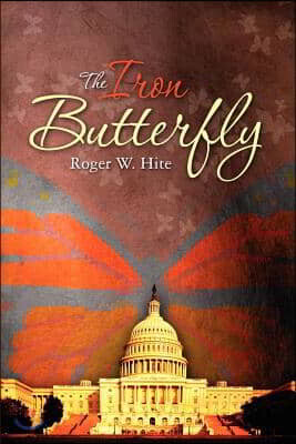 The Iron Butterfly