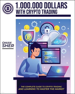 1.000.000 Dollars with Crypto Trading