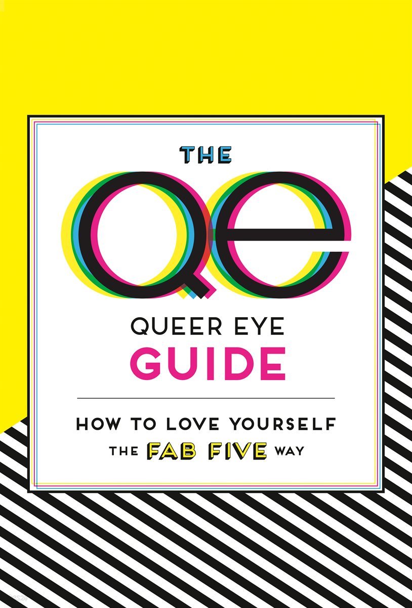 The Queer Eye Guide