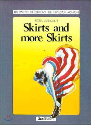 Skirts and More Skirts