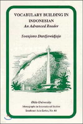 Vocabulary Building in Indonesian: An Advanced Reader Volume 64