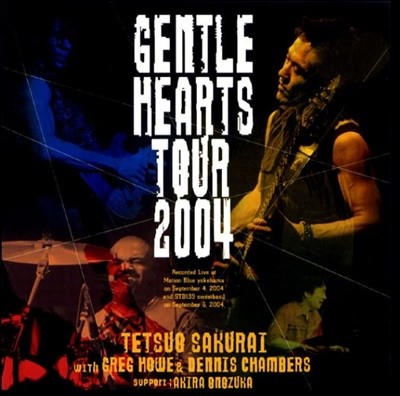 Tetsuo Sakurai( /) - Gentle Hearts Tour 2004