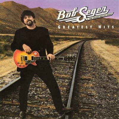 Bob Seger & The Silver Bullet Band - Greatest Hits (Holland반)