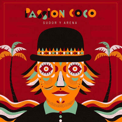 Passion Coco — Sudor Y Arena 앨범 커버