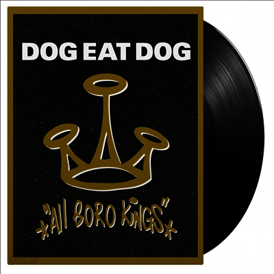 Dog Eat Dog - All Boro Kings (180g LP)