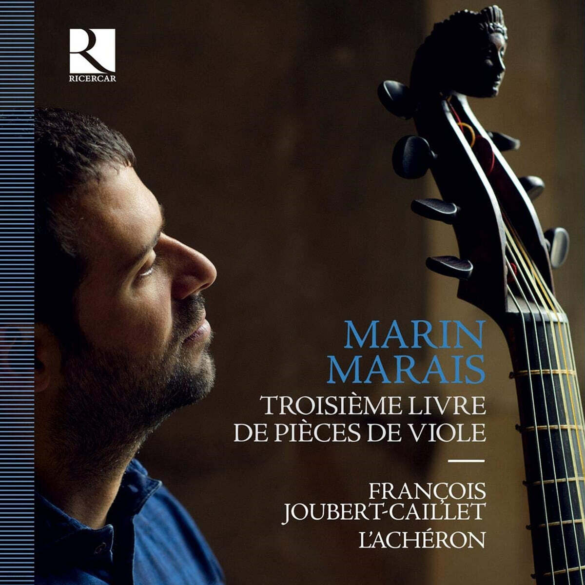 Francois Joubert-Caillet 마랭 마레: 비올라 다 감바 작품집 3권 전곡 (Marin Marais: Viola da gamba Works Vol. 3)