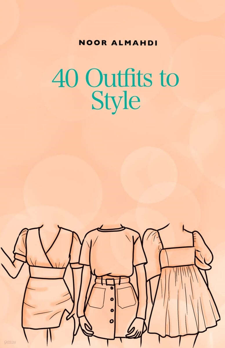 40 Outfits to Style