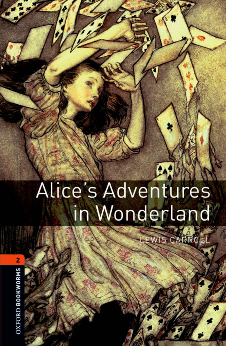 Oxford Bookworms Library: Level 2:: Alice&#39;s Adventures in Wonderland audio pack
