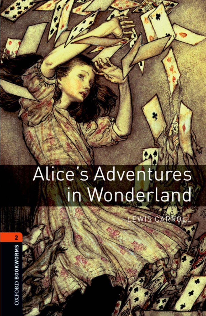 Oxford Bookworms Library: Level 2:: Alice's Adventures in Wonderland audio pack