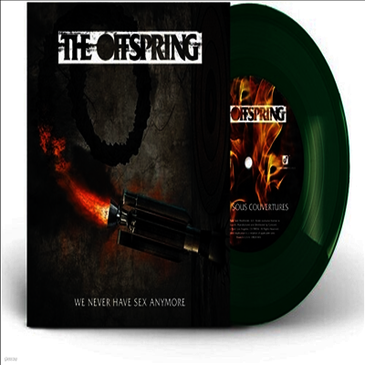 Offspring — We Never Have Sex Anymore (US Indie Exclusive)(7" Single)LP) 앨범 커버