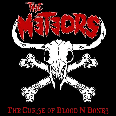 Meteors — The Curse Of Blood N Bones 앨범 커버