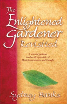 The Enlightened Gardener Revisited