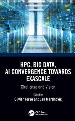 HPC, Big Data, and AI Convergence Towards Exascale