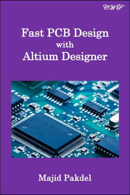 Fast PCB Design with Altium Designer