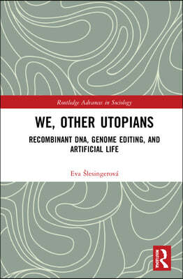 We, Other Utopians