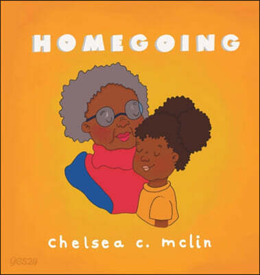 Homegoing: A children's book about grief