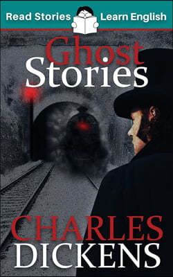 Ghost Stories: CEFR level B1 (ELT Graded Reader)