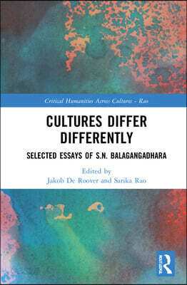 Cultures Differ Differently