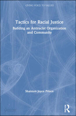 Tactics for Racial Justice
