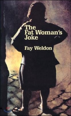 The Fat Woman's Joke