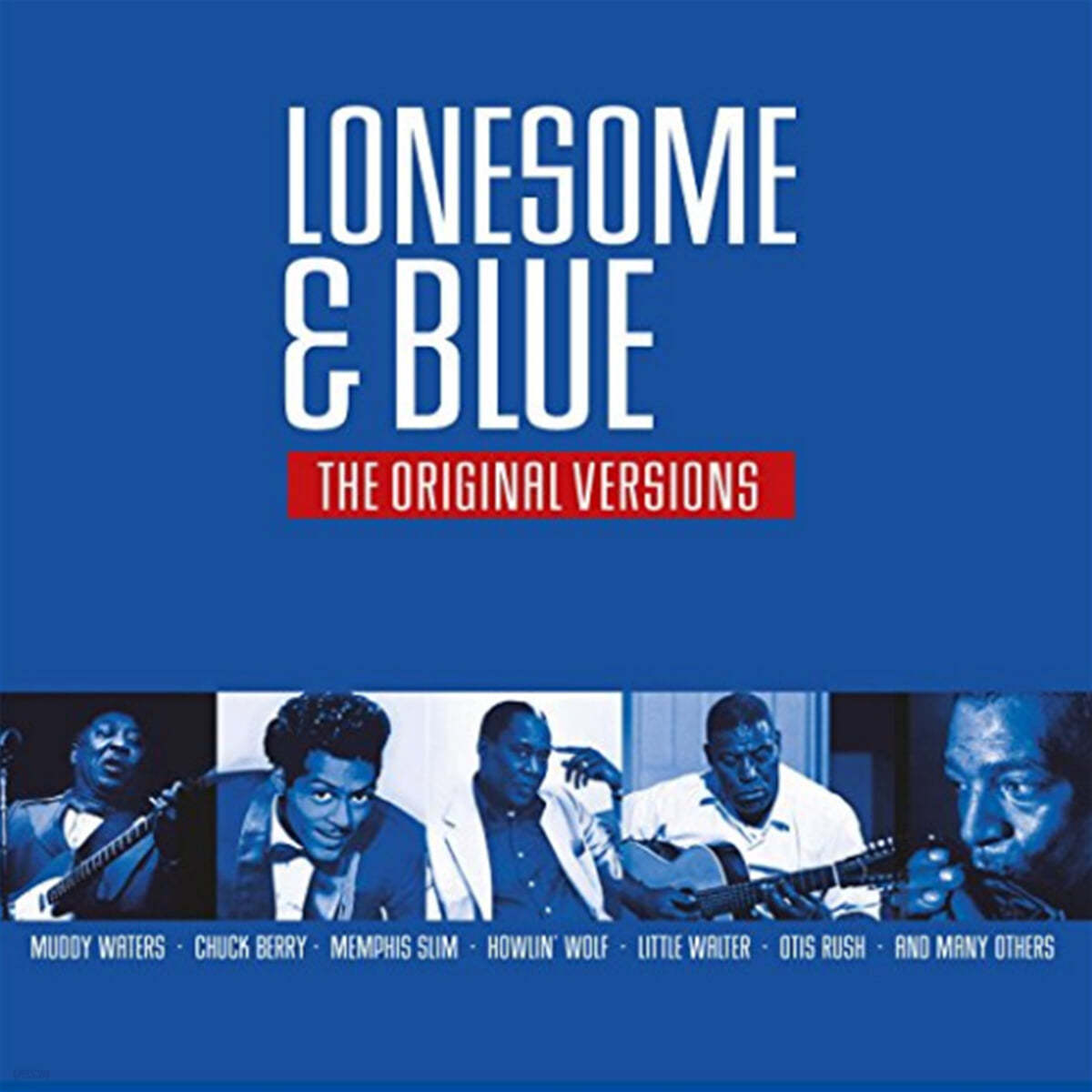롤링 스톤즈 앨범 수록곡 오리지널 컴필레이션 (Lonesome &amp; Blue - The Original Versions) 