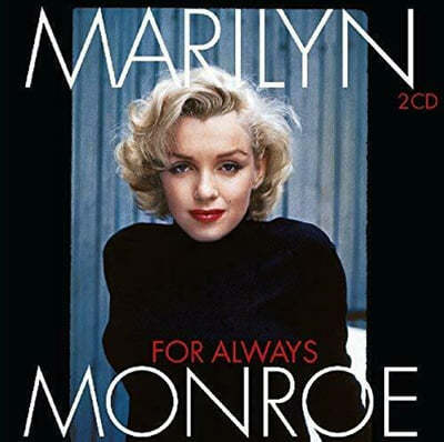 Marilyn Monroe ( շ) - For Always