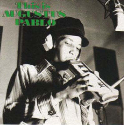 Augustus Pablo (ƿ챸 ĺ) - This Is Augustus Pablo [LP] 