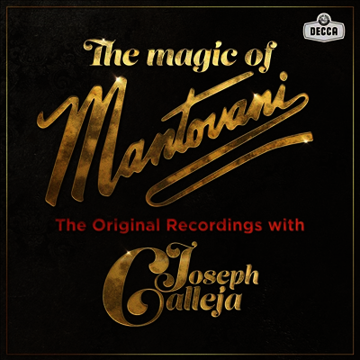 Joseph Calleja — 요제프 칼레야 - 만토바니 (The Magic of Mantovani) - Joseph Calleja 앨범 커버
