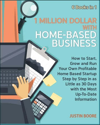 1 Million Dollar with Home-Based Business [6 Books in 1]
