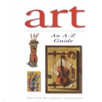 Art: An A-Z Guide (Pictures and Words)  (Hardcover)