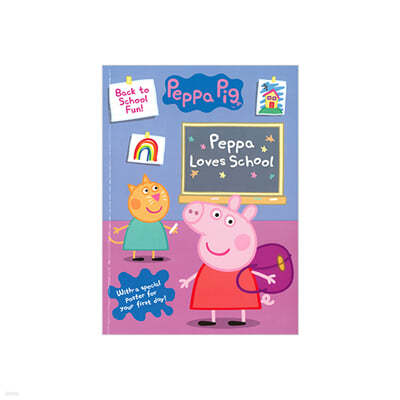 Peppa Pig Peppa Loves School Back to School Fun!