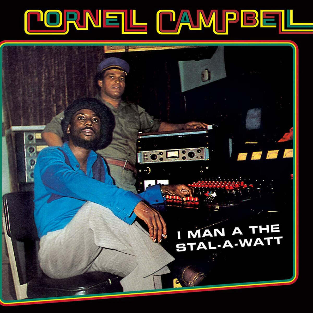 Cornell Campbell (코넬 캠프벨) - I Man A The Stal-A-Watt [LP]