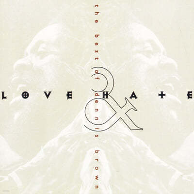 Dennis Brown (Ͻ ) - Love & Hate: The Best Of Dennis Brown [LP] 