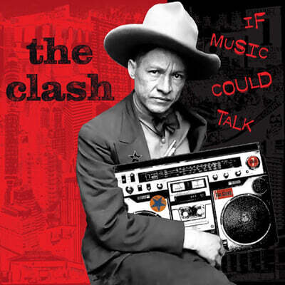 The Clash — If Music Could Talk 앨범 커버