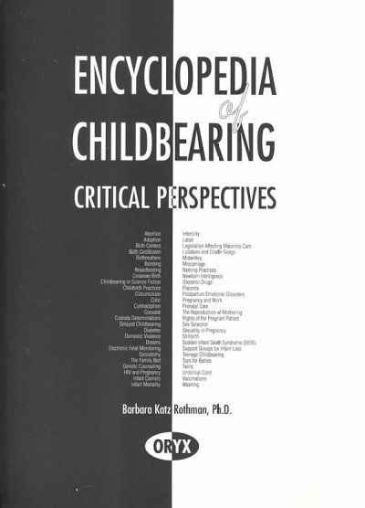 Encyclopedia of Childbearing: Critical Perspectives