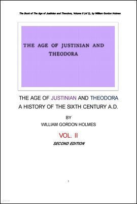 θ  ƼϾƴ 1 ׿ ô 2 . The Book of The Age of Justinian and Theodora, Volume II (of 2)