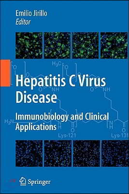 Hepatitis C Virus Disease: Immunobiology and Clinical Applications